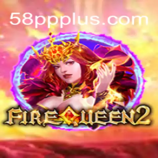 Embark on a Thrilling Adventure with FireQueen2