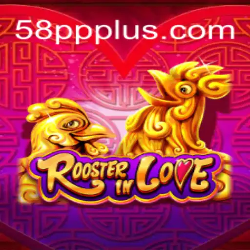 Exploring the Enchanting World of RoosterInLove: A New Gaming Experience